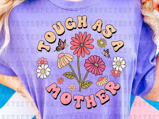 TOUGH AS A MOTHER GROOVY  - DTF TRANSFER