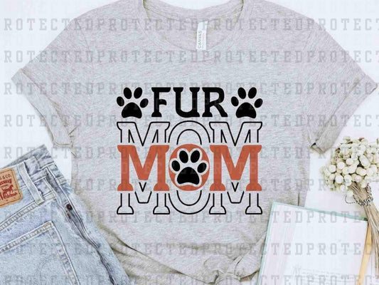 FUR MOM - DTF TRANSFER