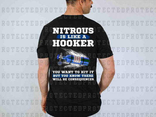 NITROUS IS LIKE A HOOKER - DTF TRANSFER