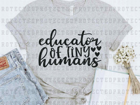 EDUCATOR OF MINI HUMANS *SINGLE COLOR* - DTF TRANSFER