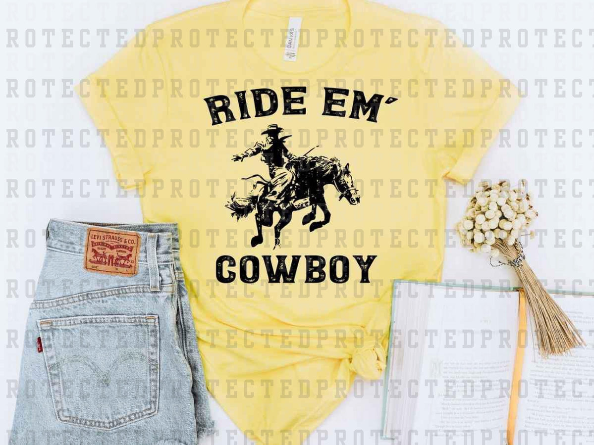 RIDE EM COWBOY *SINGLE COLOR* - DTF TRANSFER