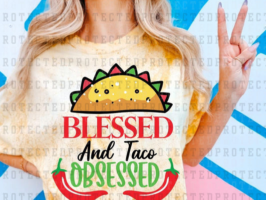 BLESSED AND TACO OBSESSED  - DTF TRANSFER