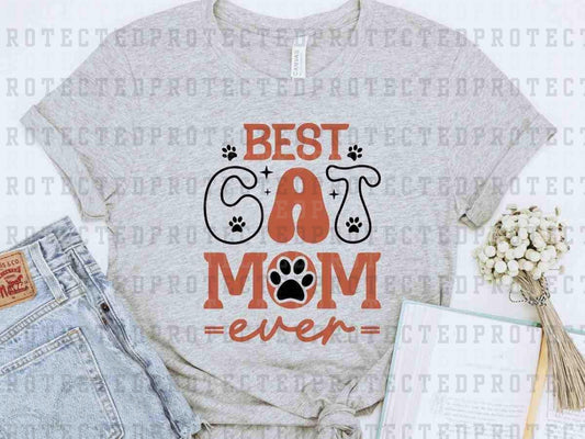 BEST CAT MOM EVER - DTF TRANSFER