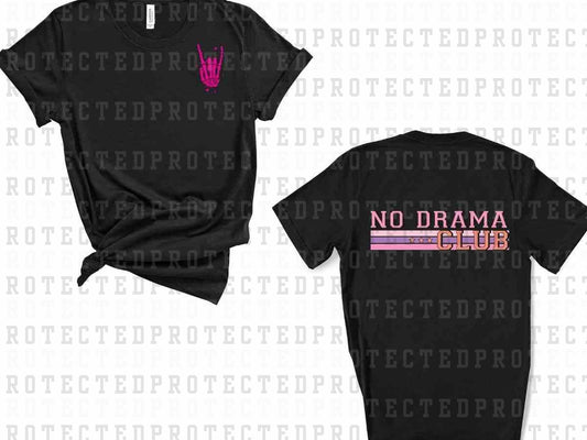 NO DRAMA CLUB (POCKET/BACK)- DTF TRANSFER