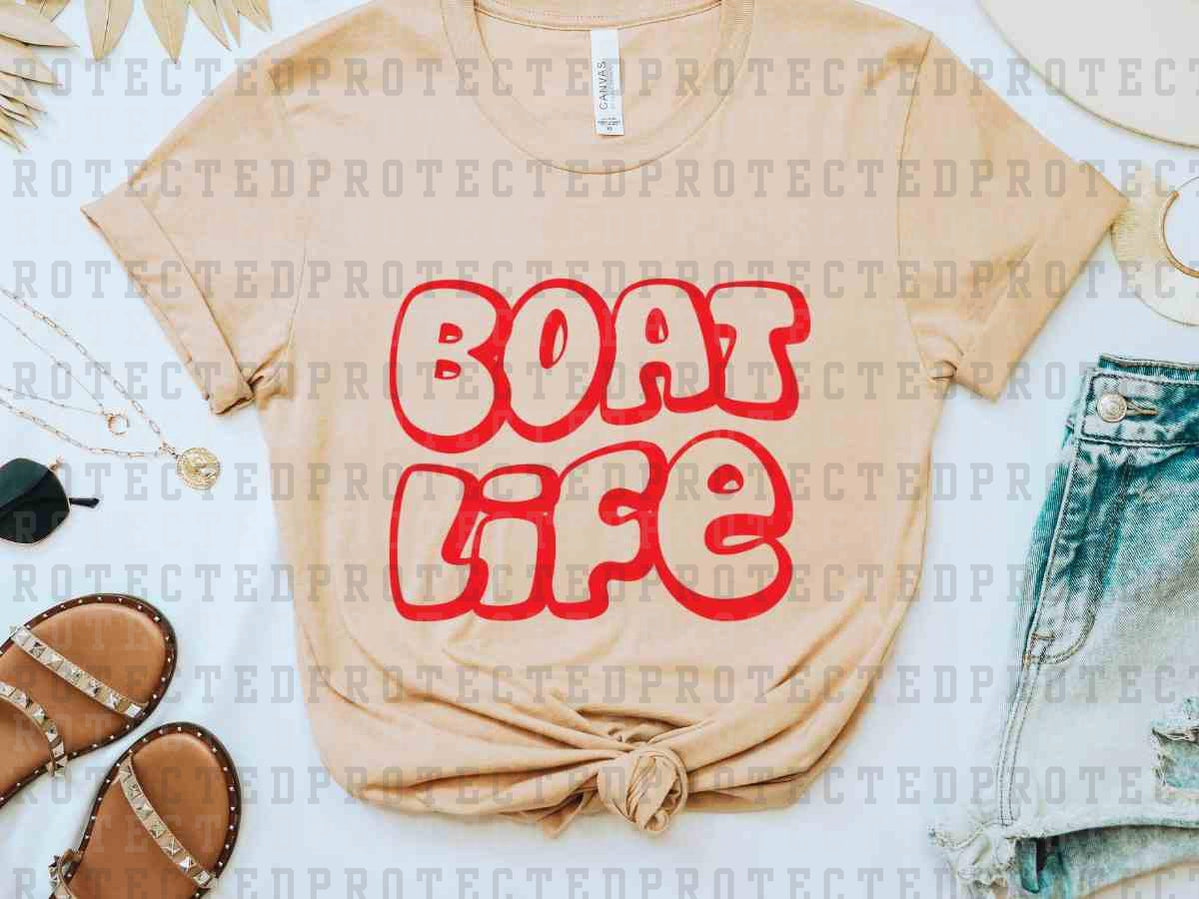 BOAT LIFE *SINGLE COLOR* - DTF TRANSFER