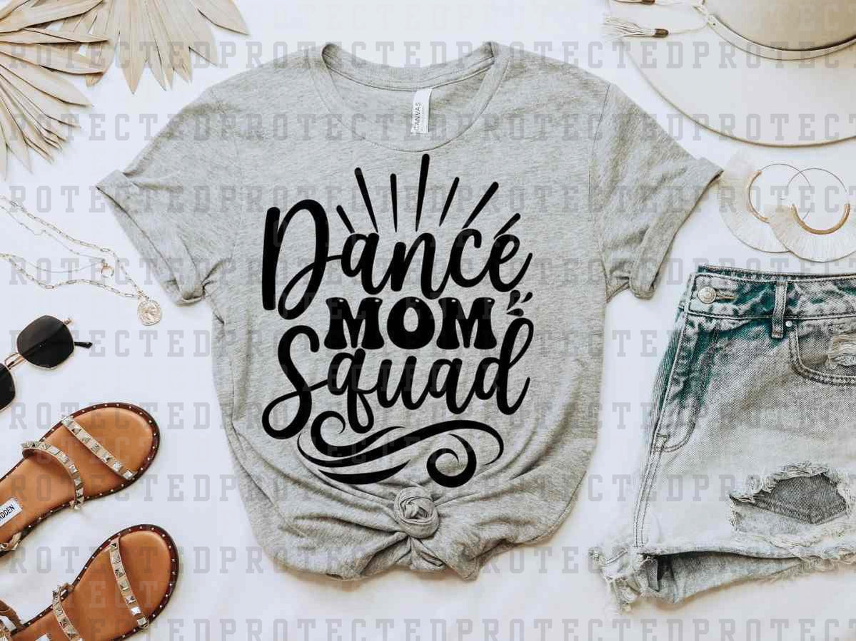 DANCE MOM SQUAD *SINGLE COLOR* - DTF TRANSFER