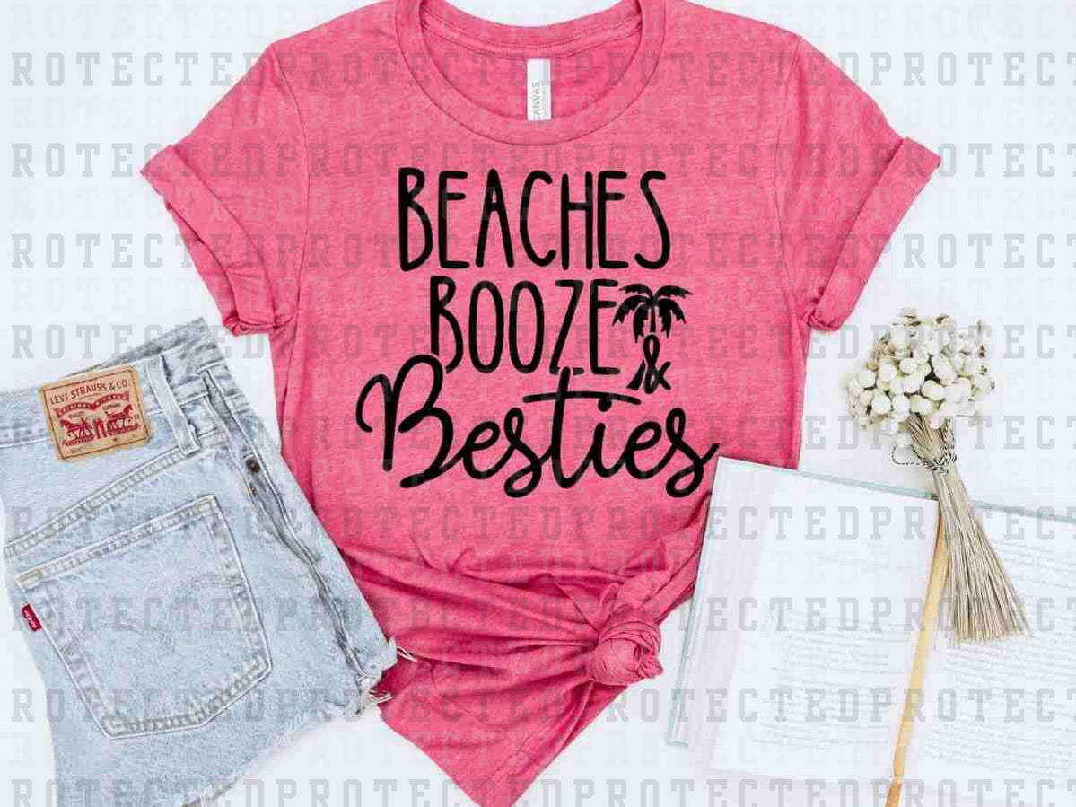 BEACHES BOOZE BESTIES *SINGLE COLOR* - DTF TRANSFER