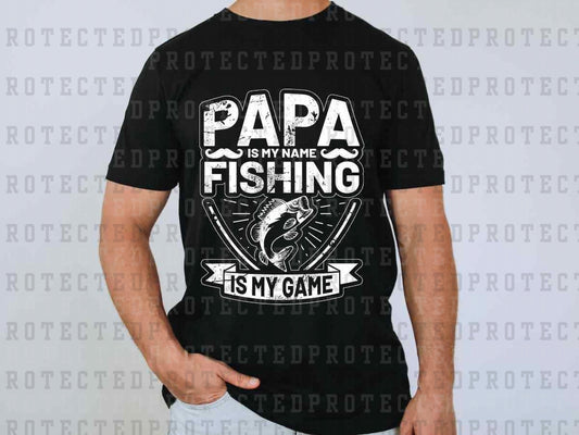 FISHING IS MY GAME *SINGLE COLOR* - DTF TRANSFER