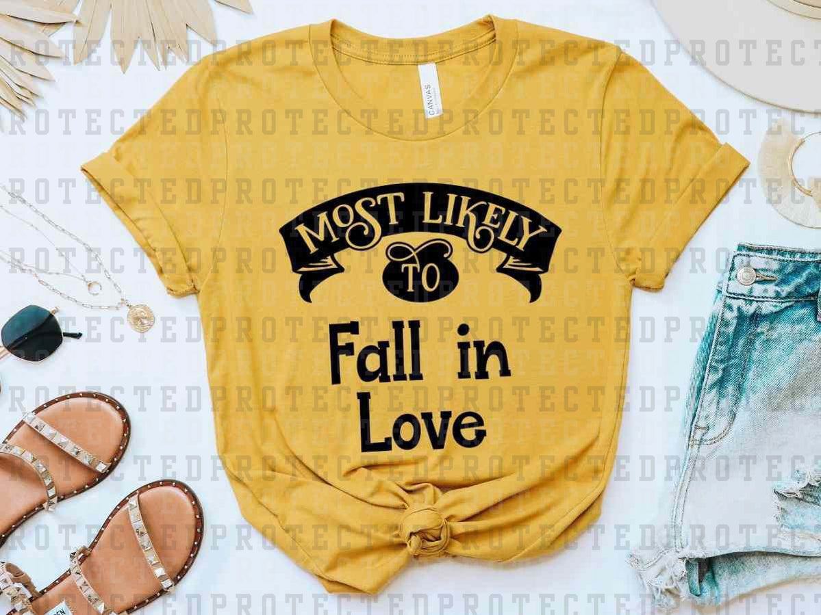 MOST LIKELY TO FALL IN LOVE - BANNER- DTF TRANSFER