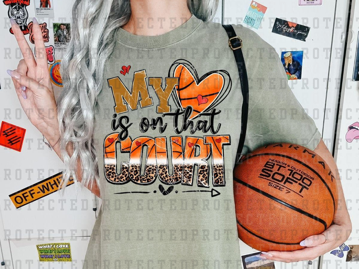 MY HEART IS ON THE COURT BASKETBALL - DTF TRANSFER