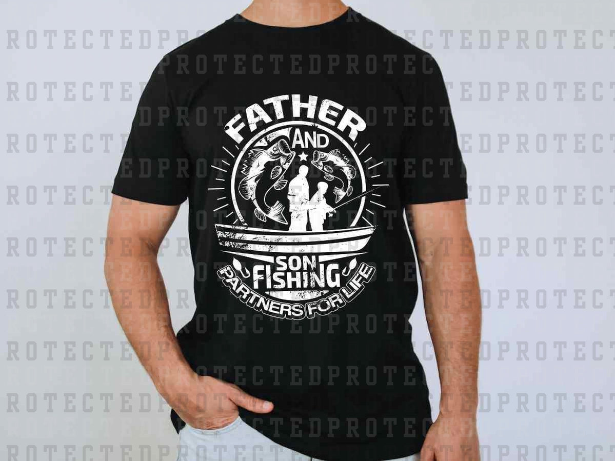 FATHER AND SON FISHING PARTNERS FOR LIFE - DTF TRANSFER