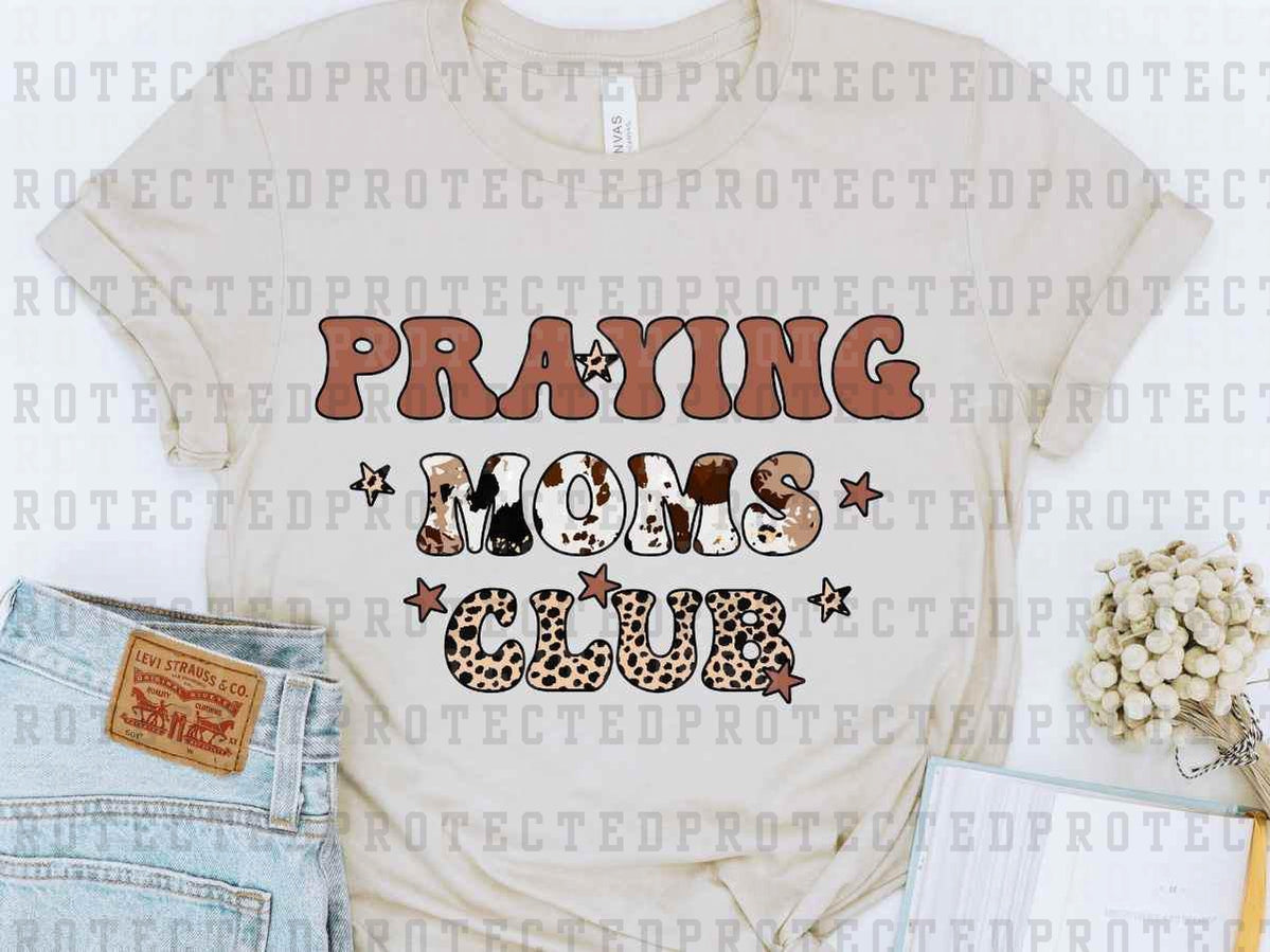 PRAYING MOMS CLUB - DTF TRANSFER