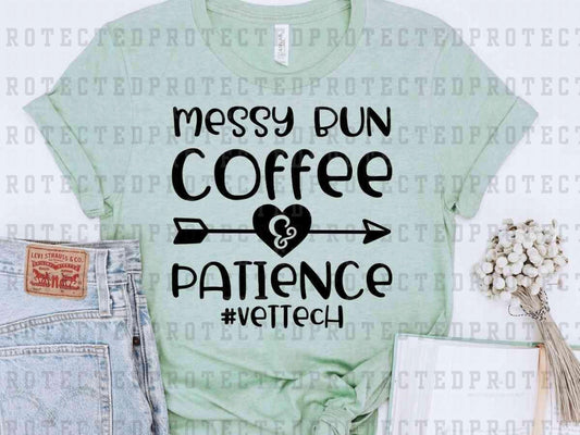 MESSY BUN COFFEE AND PATIENCE *SINGLE COLOR* - DTF TRANSFER