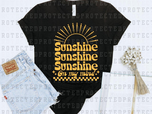 SUNSHINE x3 ON MY MIND *SINGLE COLOR* - DTF TRANSFER