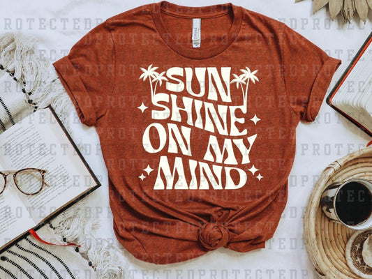 SUNSHINE ON MY MIND *SINGLE COLOR* - DTF TRANSFER