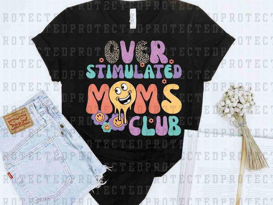 OVERSTIMULATED MOMS CLUB - DTF TRANSFER