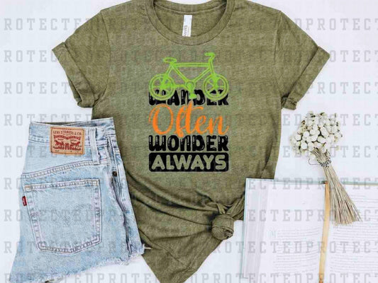 WANDER OFTEN WONDER ALWAYS - DTF TRANSFER