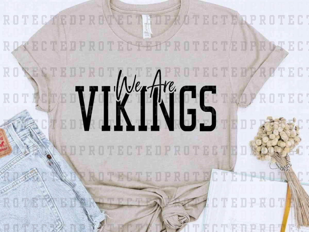 WE ARE VIKINGS *SINGLE COLOR* - DTF TRANSFER