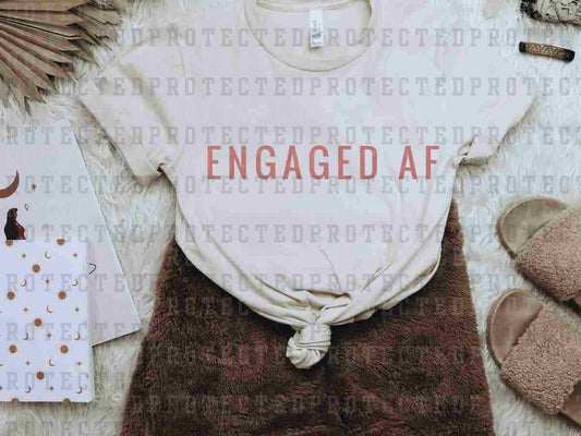 ENGAGED AF *SINGLE COLOR* - DTF TRANSFER