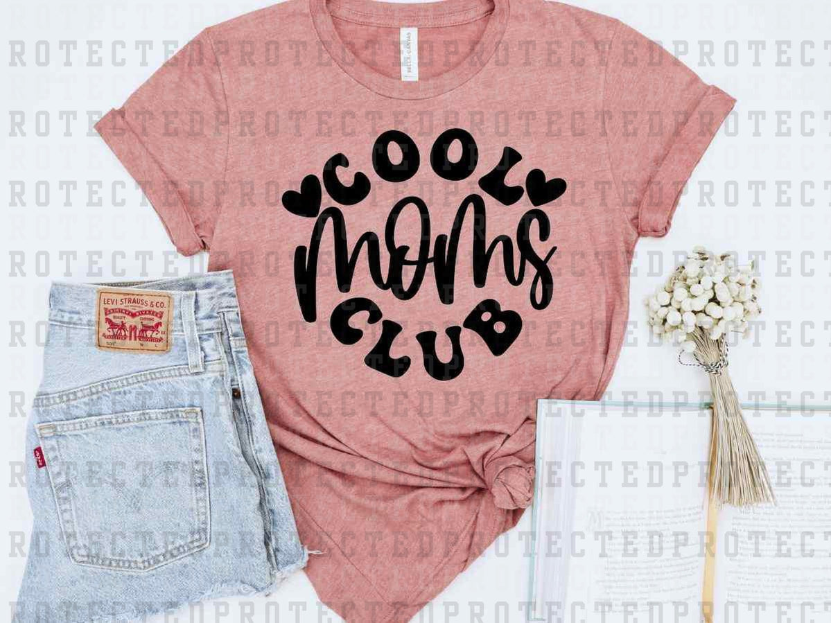 COOL MOMS CLUB *SINGLE COLOR* - DTF TRANSFER