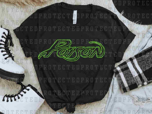 POISON NEON *SINGLE COLOR* - DTF TRANSFER