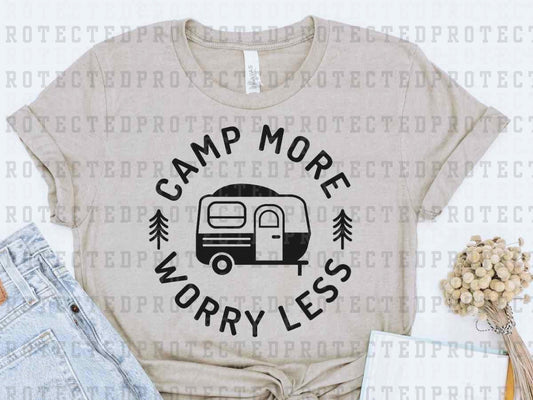 CAMP MORE WORRY LESS *SINGLE COLOR* - DTF TRANSFER