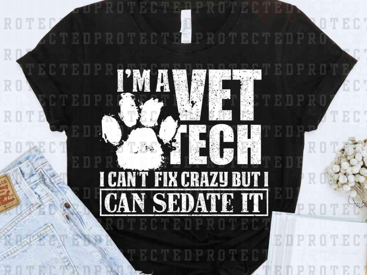 I'M A VET TECH *SINGLE COLOR* - DTF TRANSFER